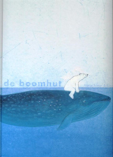De boomhut. 4+