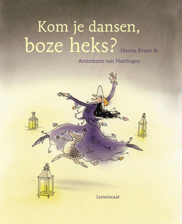 Kom je dansen, boze heks. 5+