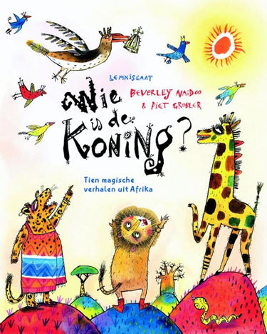 Wie is de koning? 4+