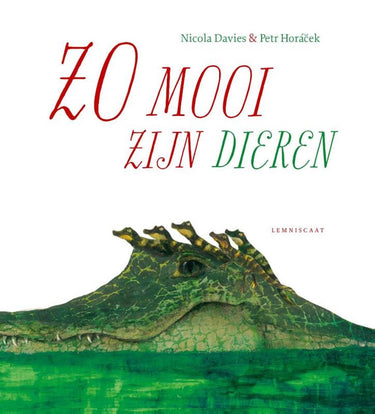 Zo mooi zijn dieren. 6+