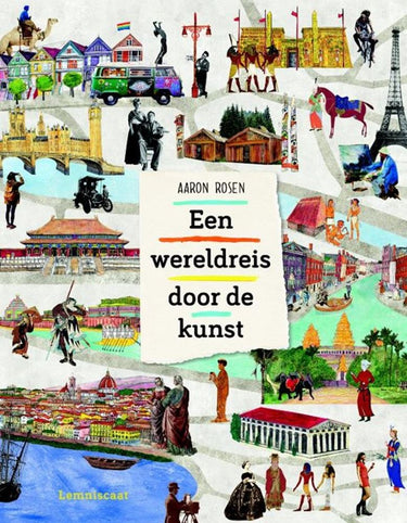 Een wereldreis door de kunst. 9+