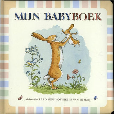 Raad eens hoeveel ik van je hou babyboek