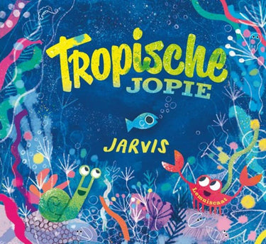 Tropische jopie. 3+