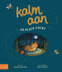 Kalm aan, en slaap zacht. 4+