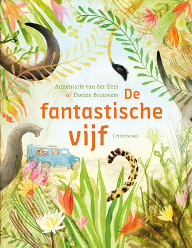 De fantastische vijf. 4+