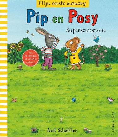 Pip en posy. mijn eerste memory. de supe