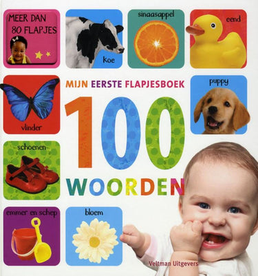 Mijn eerste flapjesboek 100 woorden. 1+