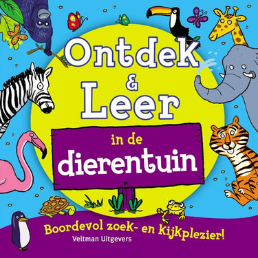 Ontdek en leer: in de dierentuin. 3+