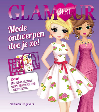 Glamour girl: mode ontwerpen doe je zo.