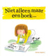 Niet alleen maar een boek. 3+