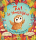 Tuil de thuisblijfuil 3+