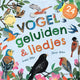 24 unieke vogelgeluiden liedjes 3+