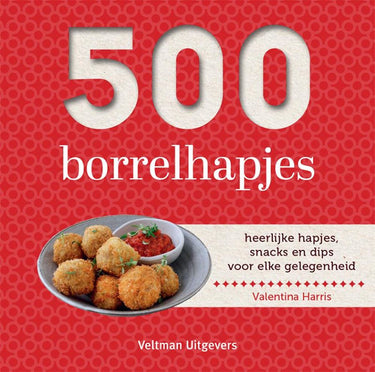 Kookboek: 500 borrelhapjes volwassene