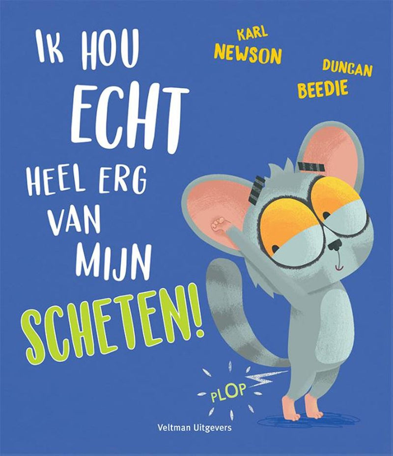 Load image into Gallery viewer, Ik hou echt heel erg van mijn scheten!
