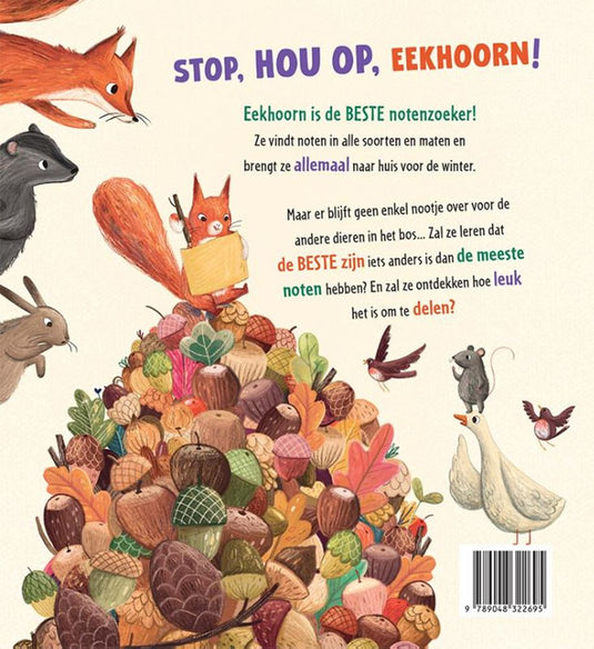 Prentenboek: stop, hou op, eekhoorn! 3+