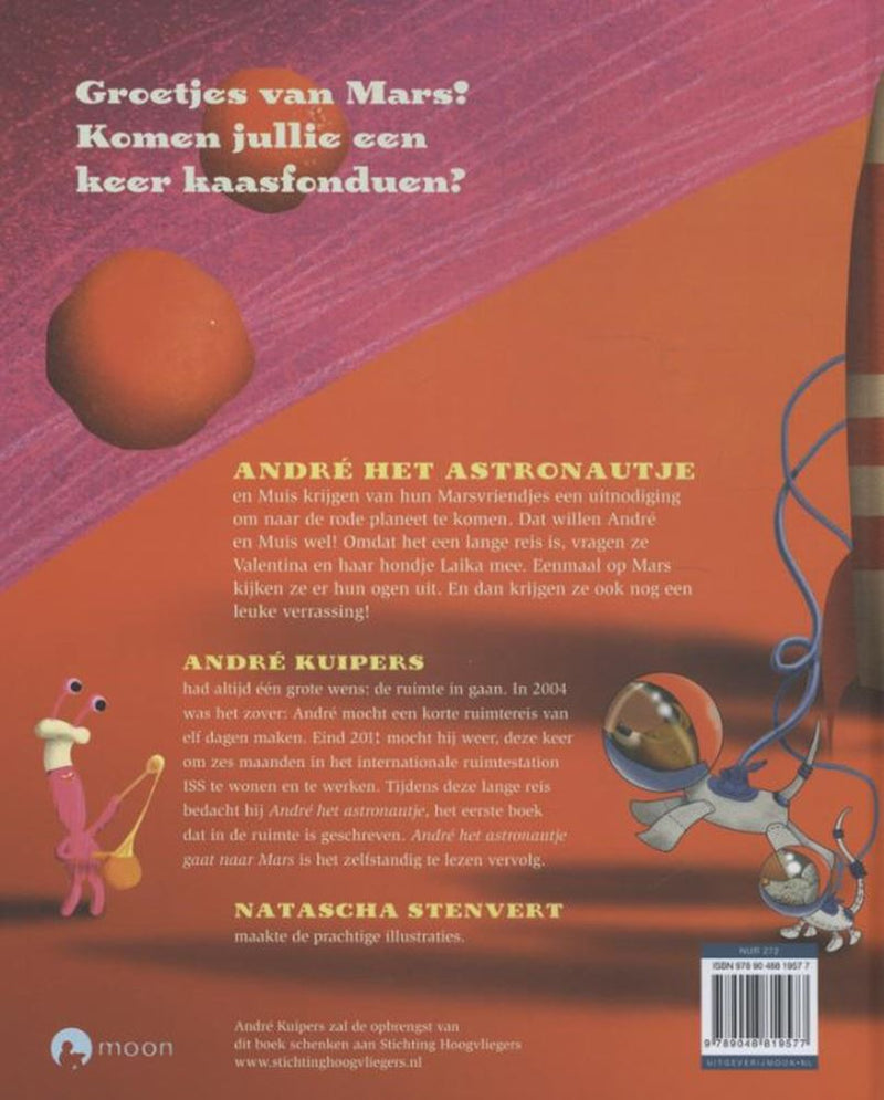 Load image into Gallery viewer, Centraal boekhuis andré het astronautje gaat naar mars. 4+
