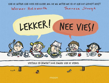 Lekker! nee vies. 3+