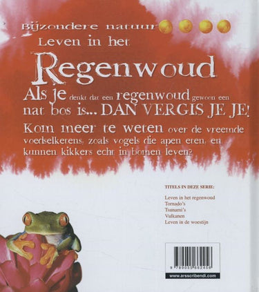 Bijzondere natuur: leven regenwoud. 9+