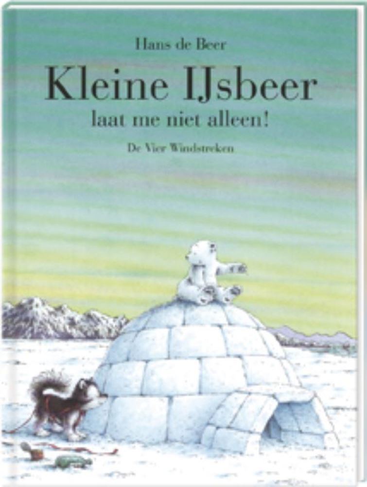 Load image into Gallery viewer, Kleine ijsbeer, laat me niet alleen! 4+
