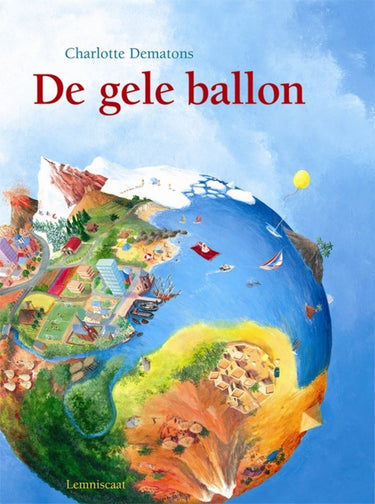 De gele ballon. 4+