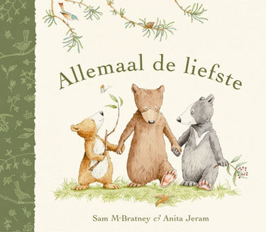 Allemaal de liefste. 4+