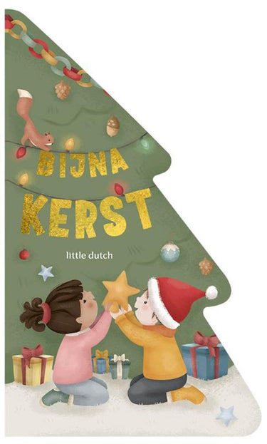 Little dutch bijna kerst. kartonboek. 1+