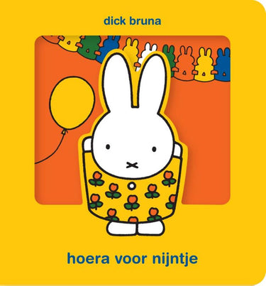 Hoera voor nijntje. doorkijkboek. 1+