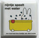 Badboekje: nijntje speelt met water. 0+