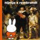 Centraal boekhuis nijntje x rembrandt