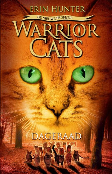 Warrior cats ii-3: dageraad. 12+