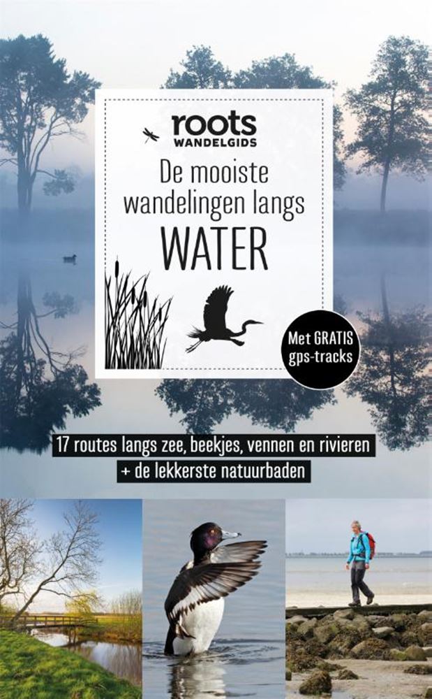 Load image into Gallery viewer, Roots. de mooiste wandelingen langs wate
