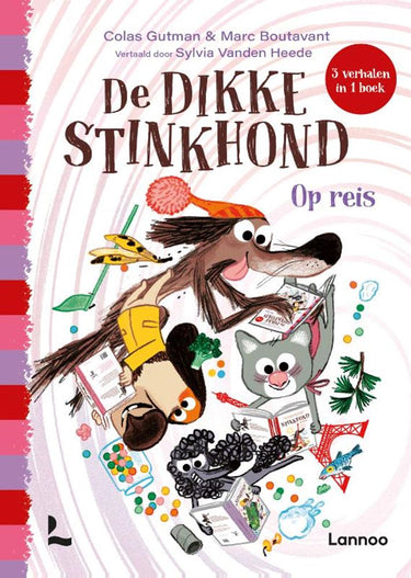 De dikke stinkhond - op reis 6+