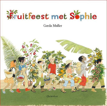 Fruitfeest met sophie. 4+