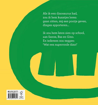 Als ik een dinosaurus had 3+