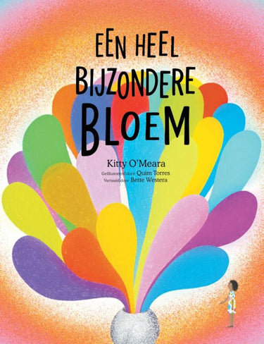 Een heel bijzondere bloem 4+