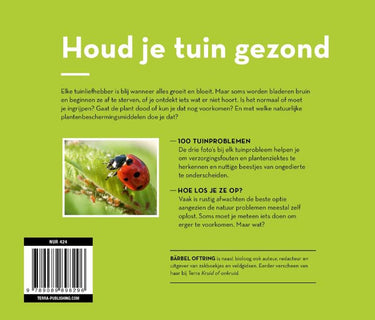 Houd je tuin gezond.