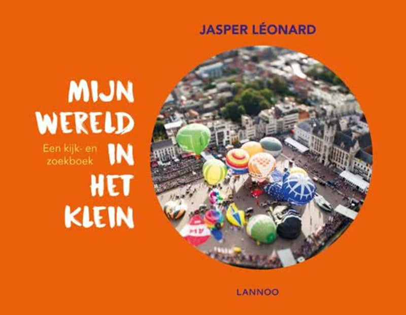 Load image into Gallery viewer, Mijn wereld in het klein. 4+
