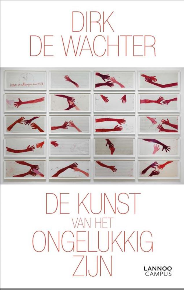 Load image into Gallery viewer, De kunst van het ongelukkig zijn.
