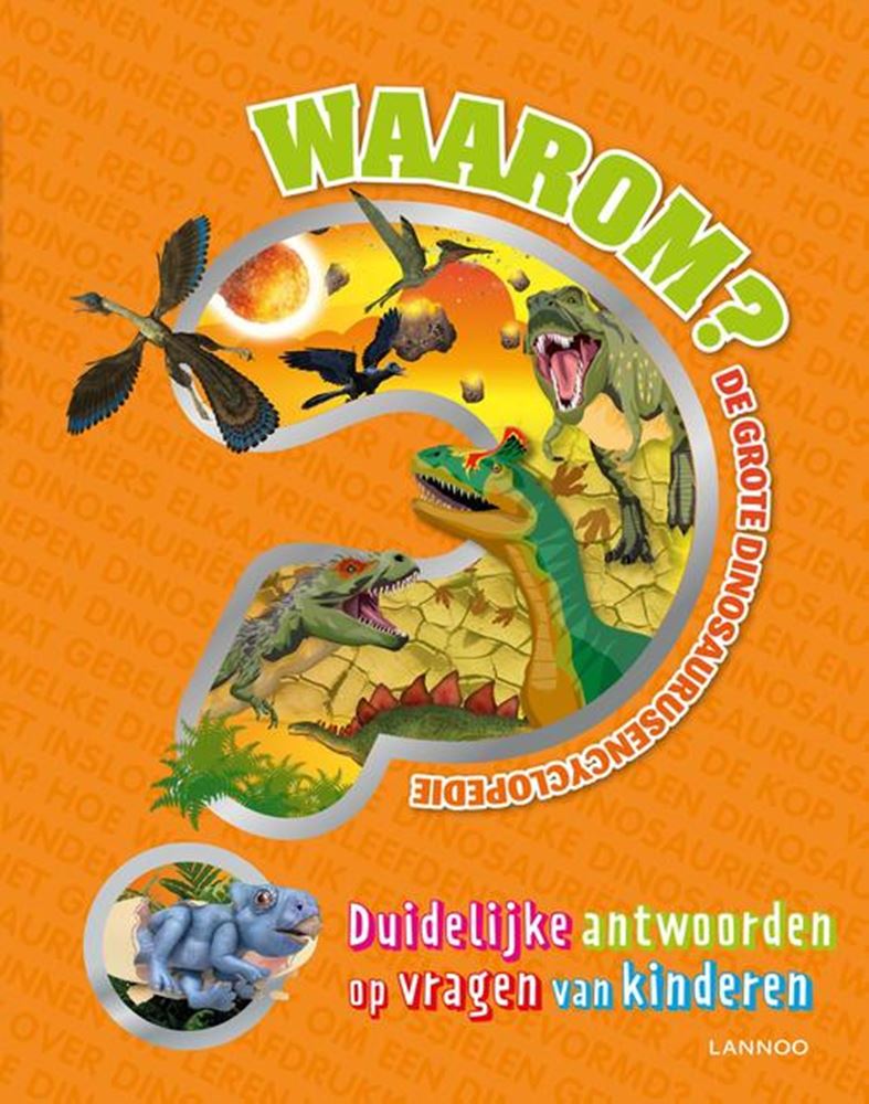 Load image into Gallery viewer, Waarom? de grote dinosaurusencyclopedie
