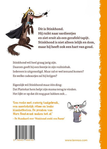 Stinkhond is jarig. 6+