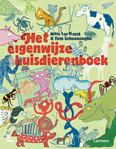 Het eigenwijze huisdierenboek. 7+ kernti