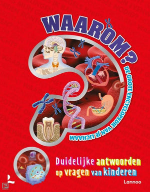 Waarom. de grote encyclopedie van je lic
