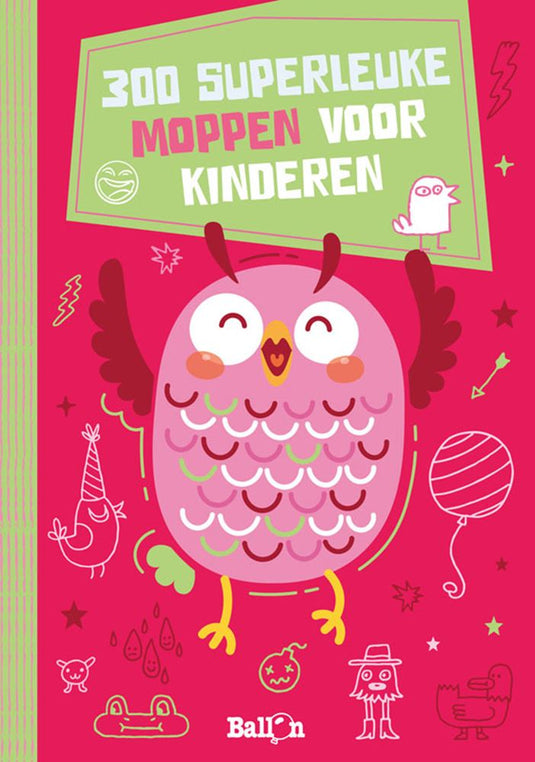 Standaard uitgeverij 300 superleuke moppen voor kinderen. 7+