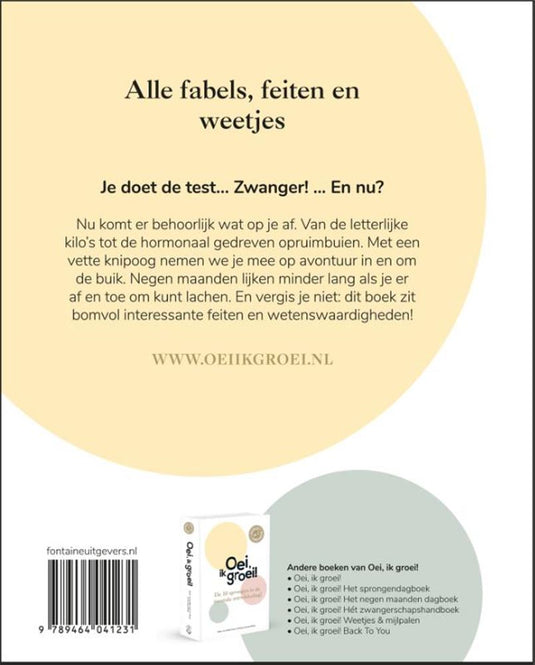 Oei, ik groei! ik ben zwanger! ...en nu?