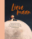Cadeauboek: lieve maan. volwassene