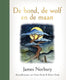 Cadeauboek: de hond, de wolf en de maan.