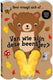 Van wie zijn deze beentjes - beer vraagt
