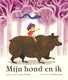 Prentenboek: mijn hond en ik 5+