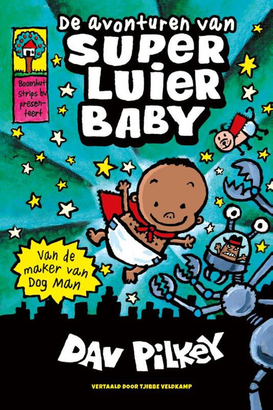 Dog man: de avonturen van super luier b