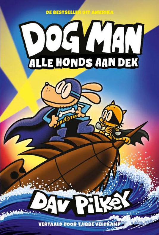Dog man 11: alle honds aan dek. 7+